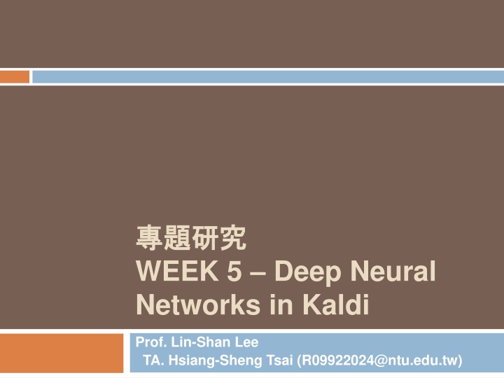 week 5 deep neural networks in kaldi