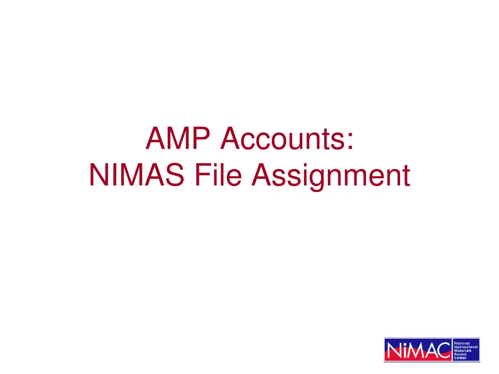 amp accounts nimas file assignment