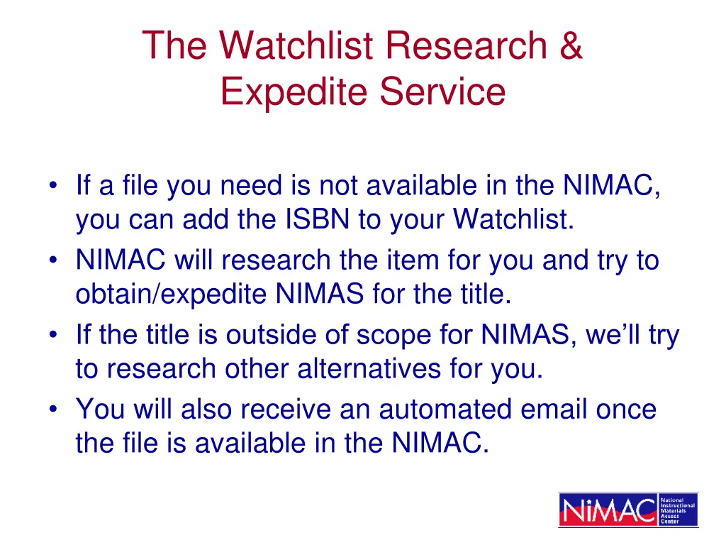 the watchlist research expedite service