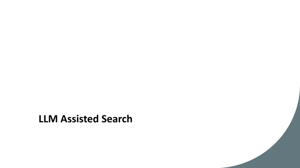 llm assisted search 1