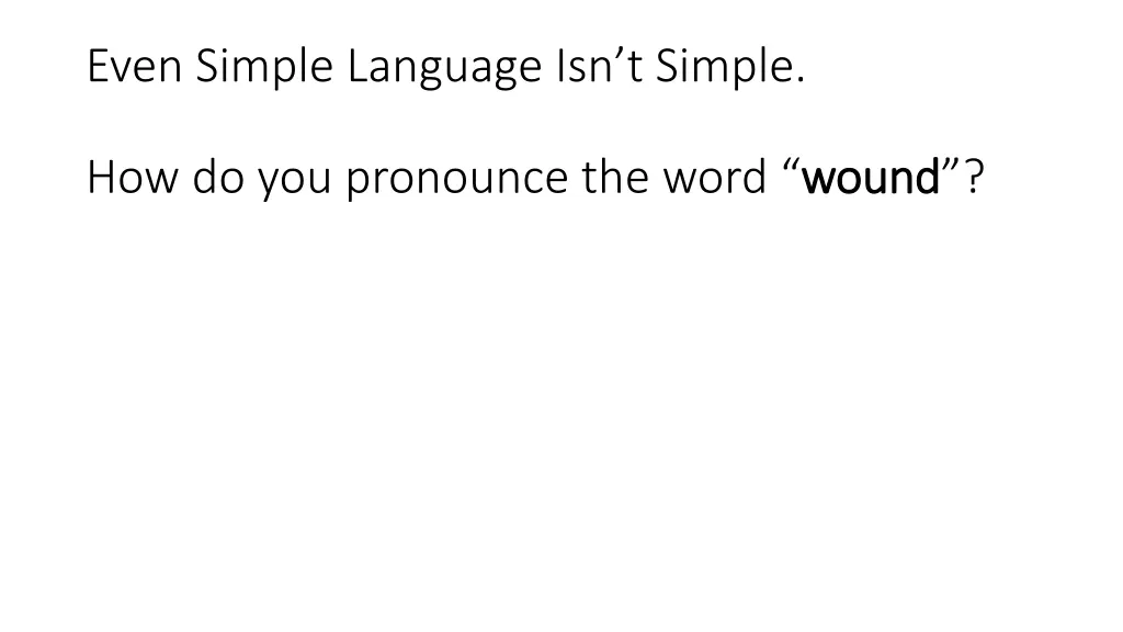 even simple language isn t simple