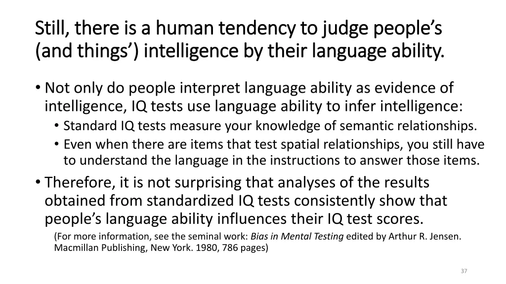 still there is a human tendency to judge people