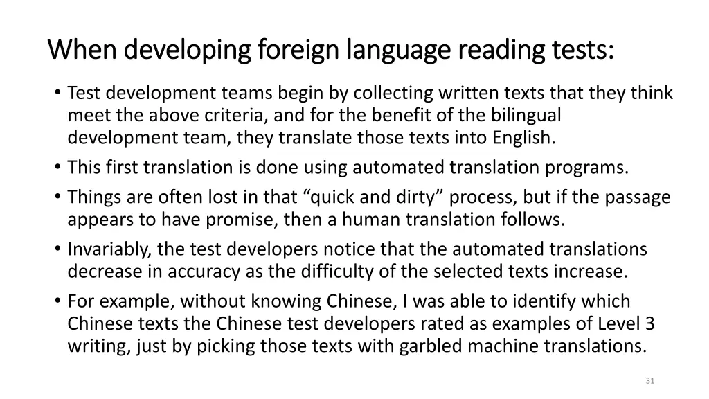 when developing foreign language reading tests