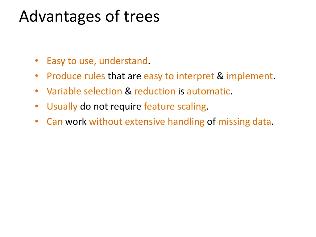 advantages of trees