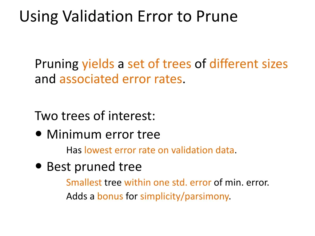 using validation error to prune