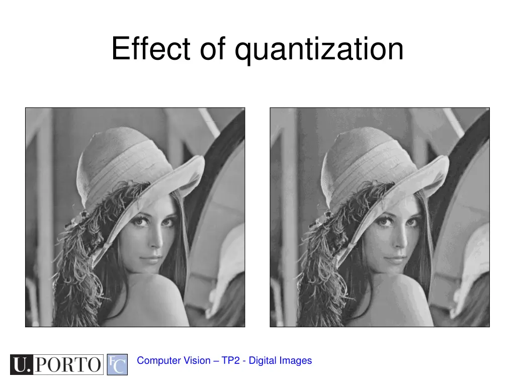 effect of quantization