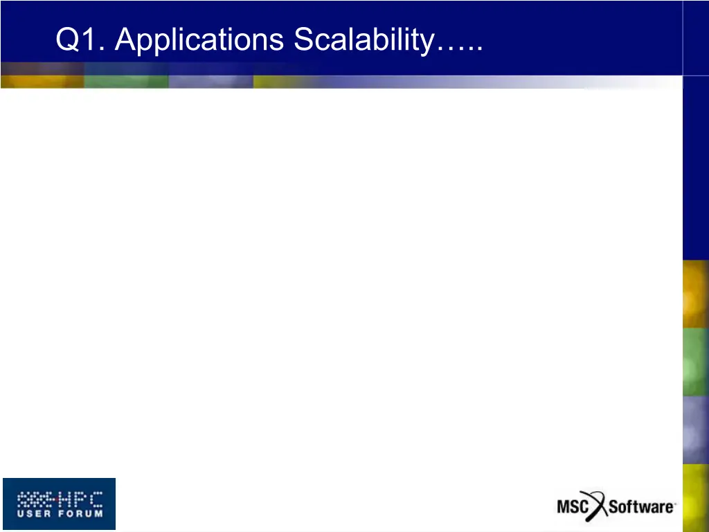 q1 applications scalability 6