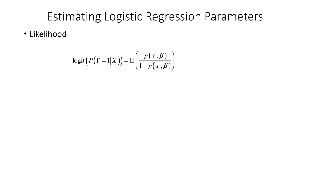 estimating logistic regression parameters 1