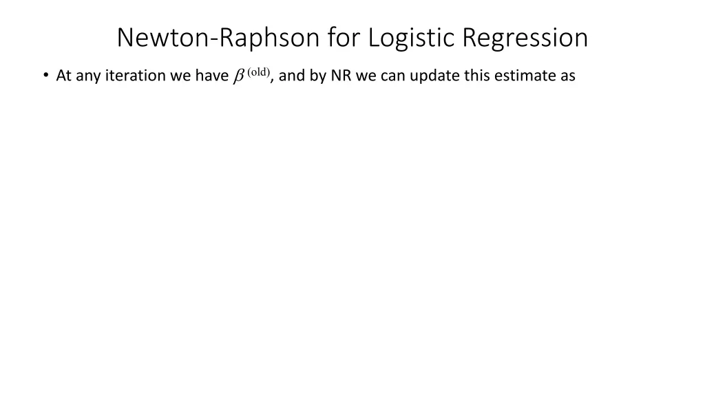 newton raphson for logistic regression
