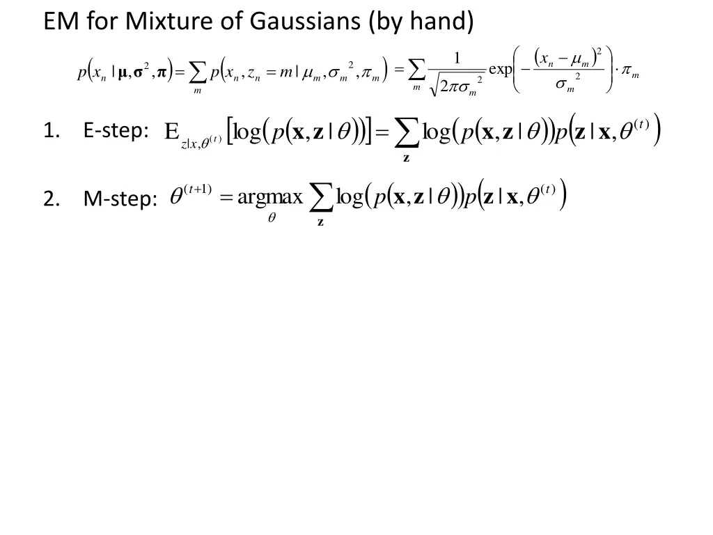 em for mixture of gaussians by hand m log e x z