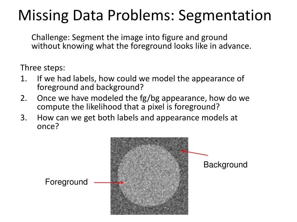 missing data problems segmentation 1