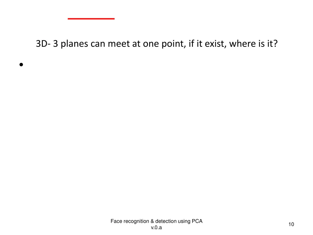 3d 3 planes can meet at one point if it exist