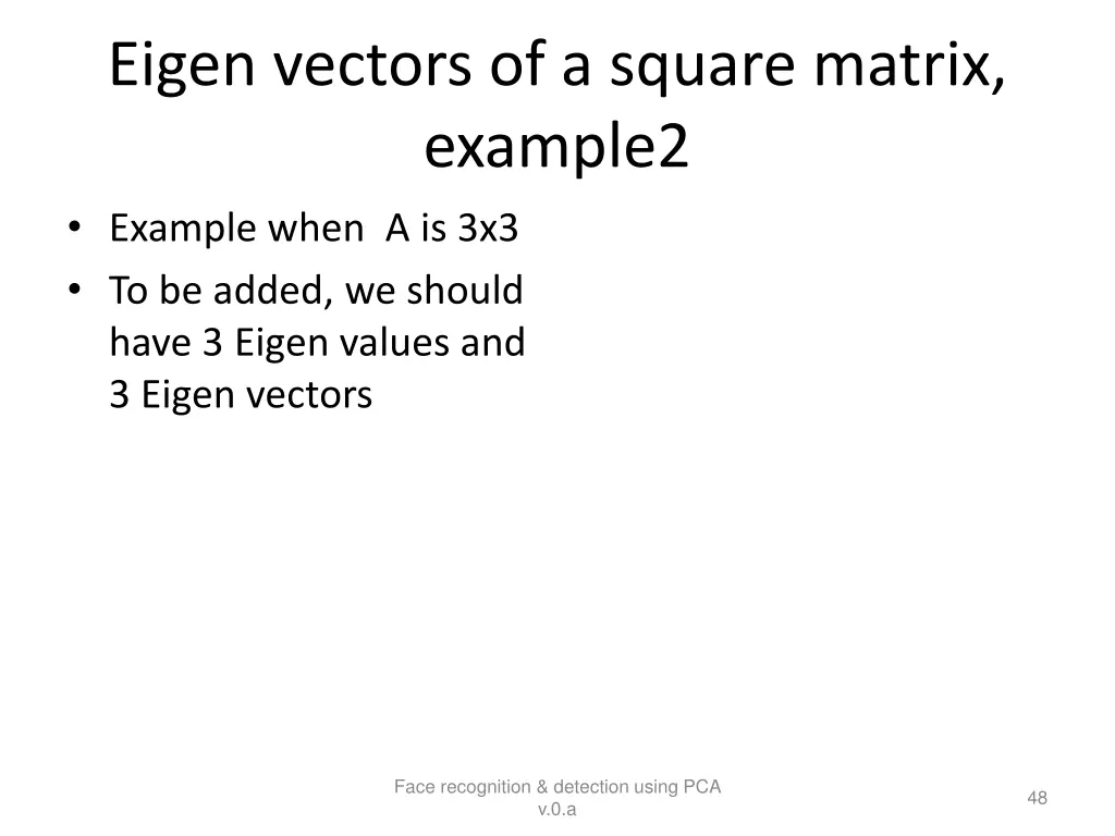 eigen vectors of a square matrix example2 example
