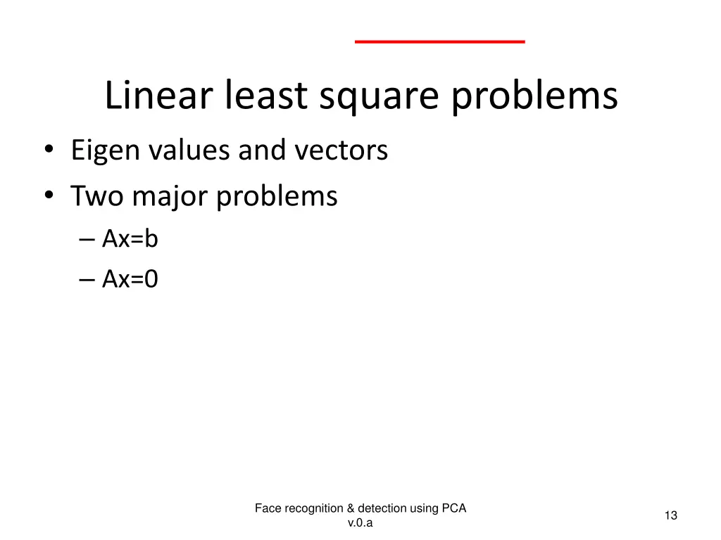 linear least square problems eigen values