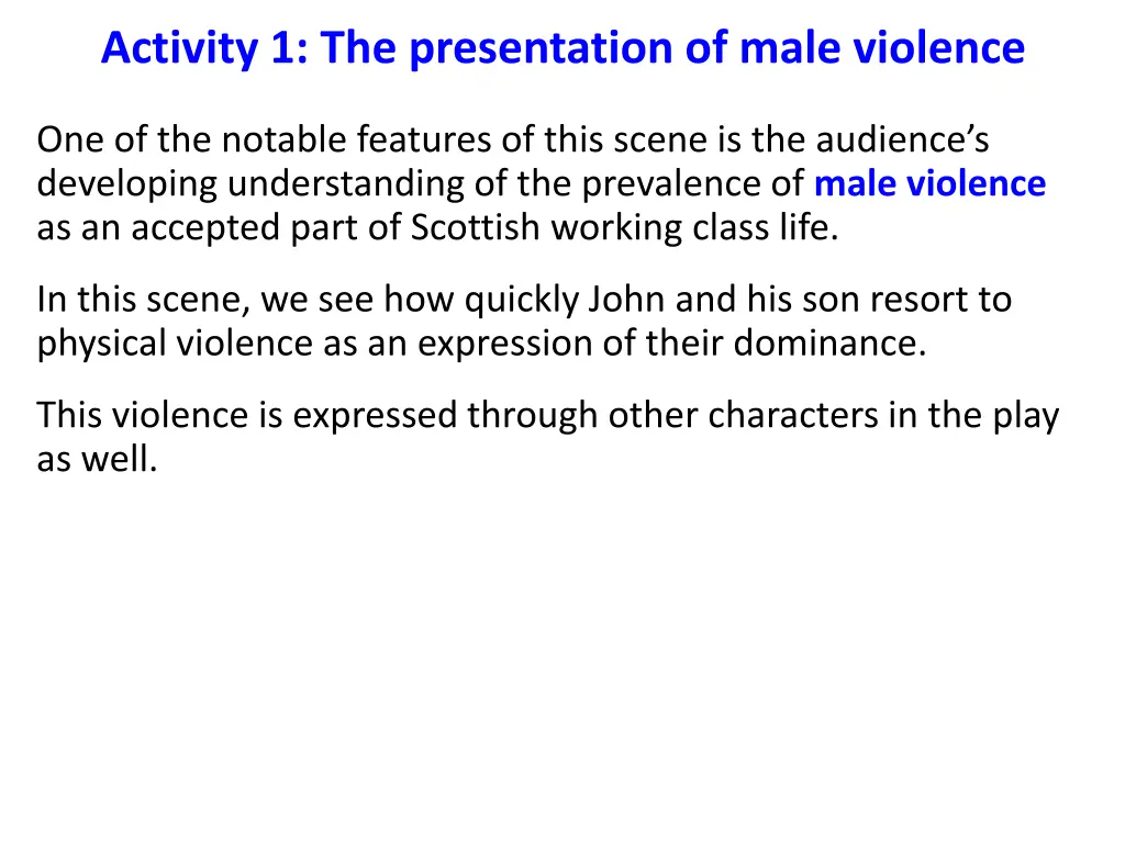 activity 1 the presentation of male violence
