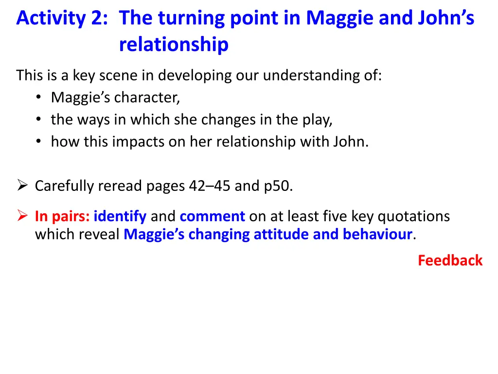 activity 2 the turning point in maggie and john
