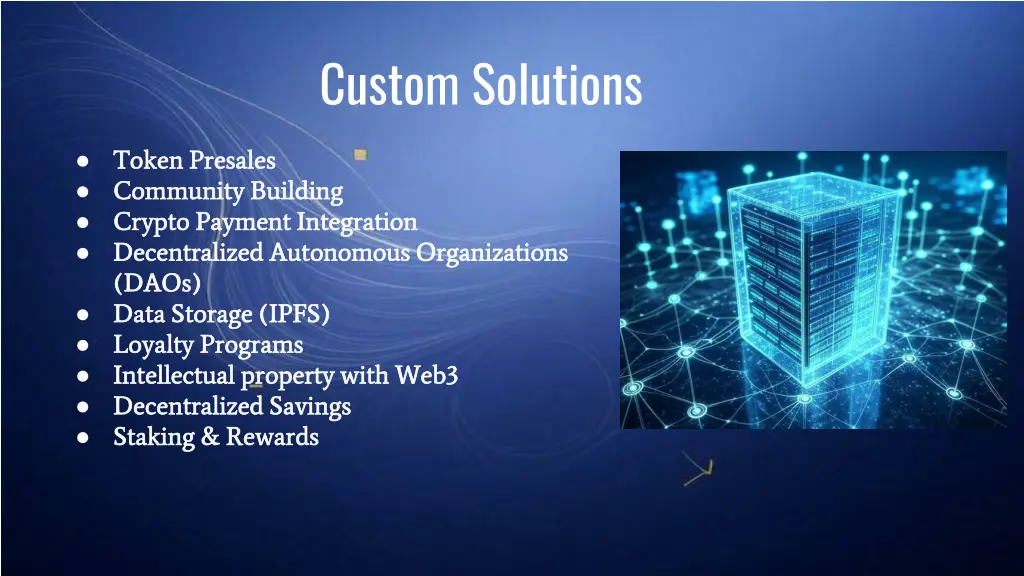 custom solutions