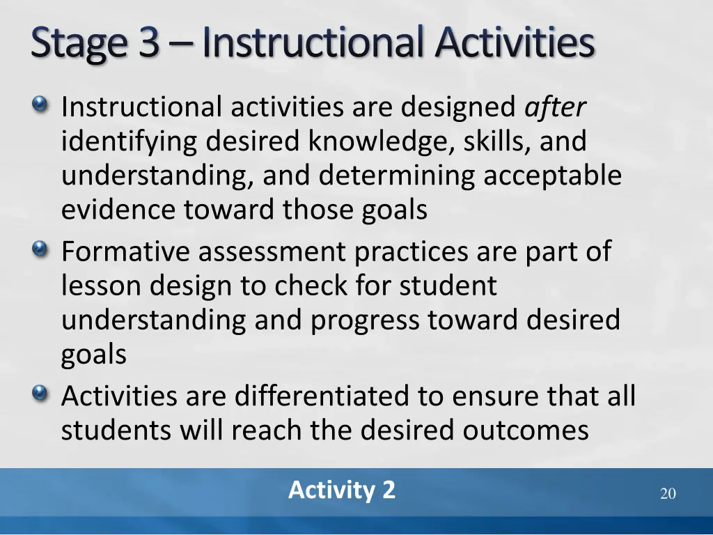 stage 3 instructional activities