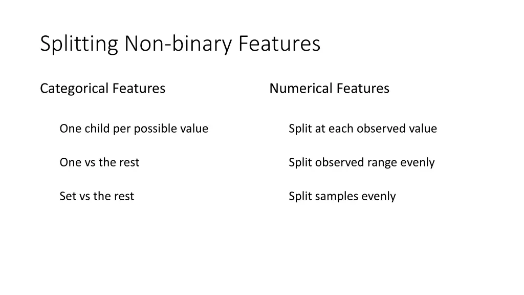 splitting non binary features