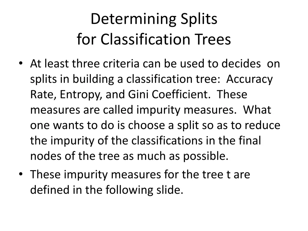 determining splits for classification trees
