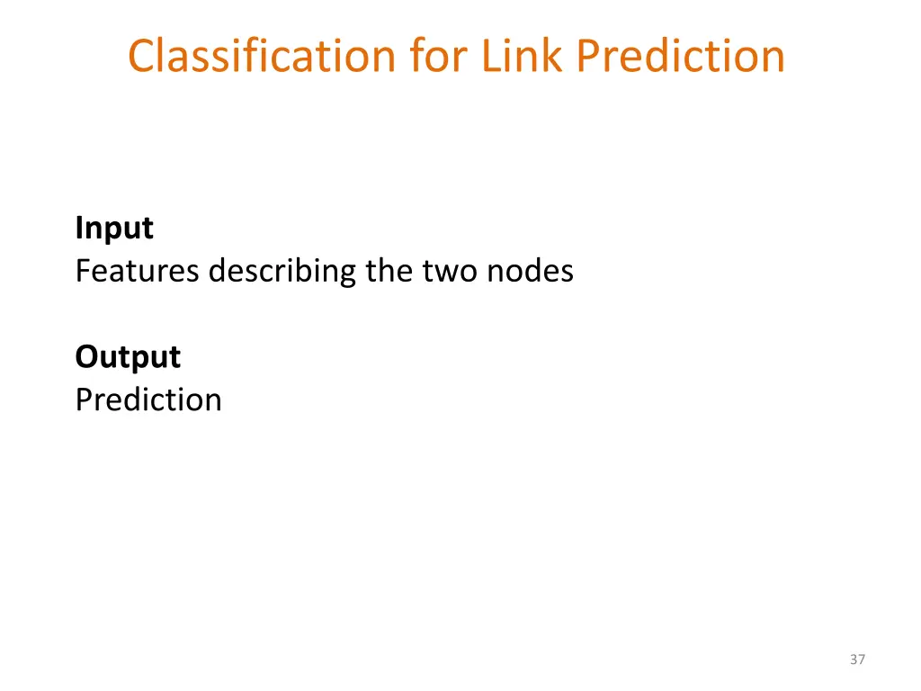 classification for link prediction
