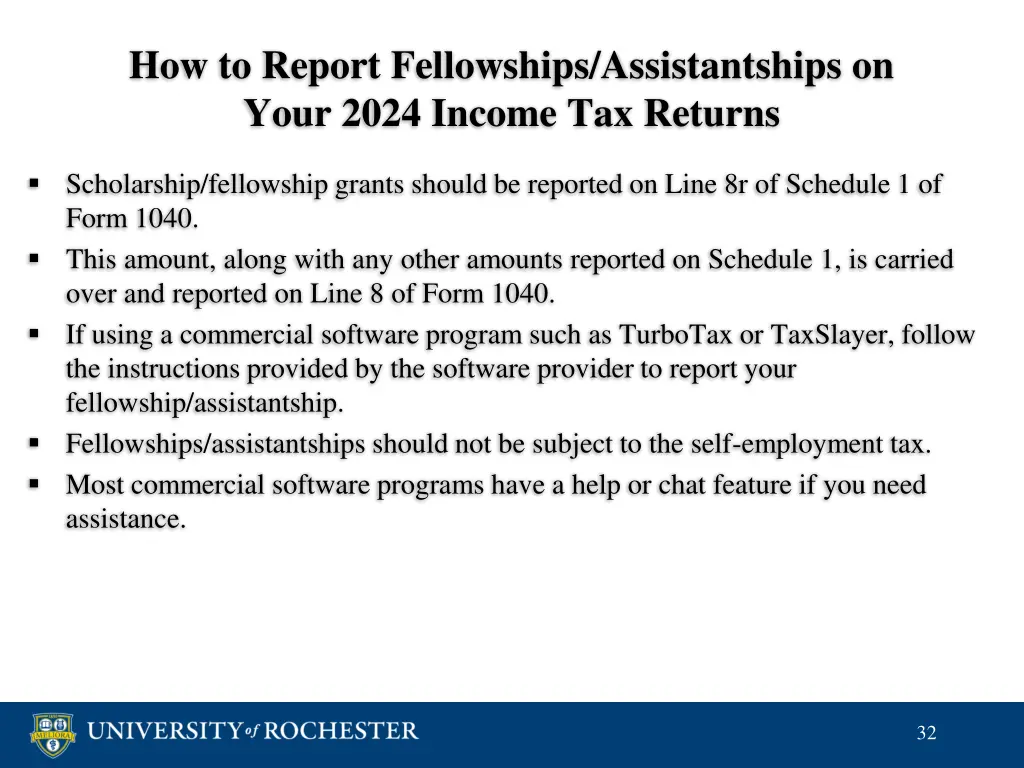 how to report fellowships assistantships on your 1