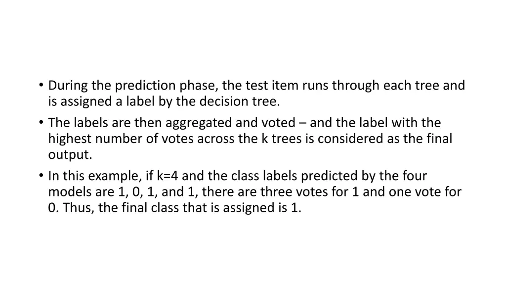 during the prediction phase the test item runs
