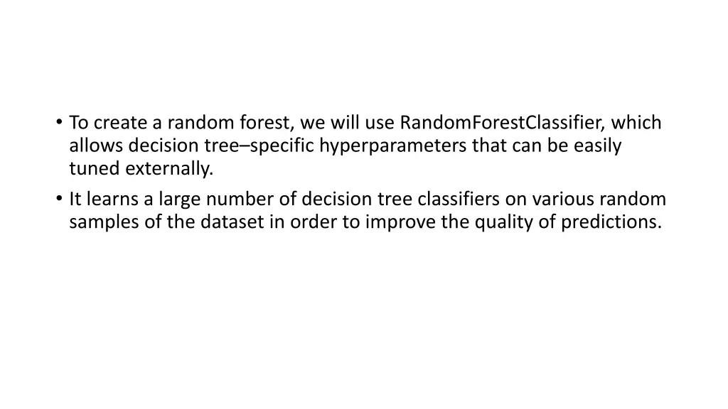 to create a random forest we will