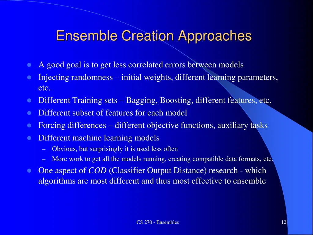 ensemble creation approaches