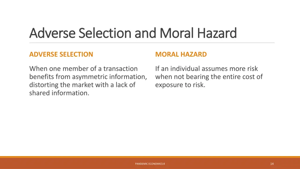 adverse selection and moral hazard adverse