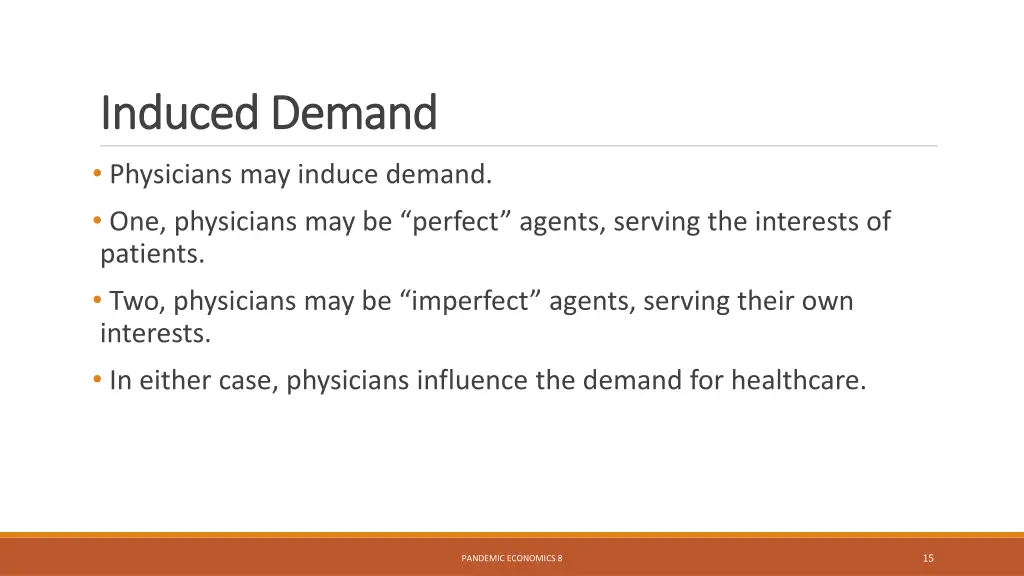 induced demand induced demand physicians