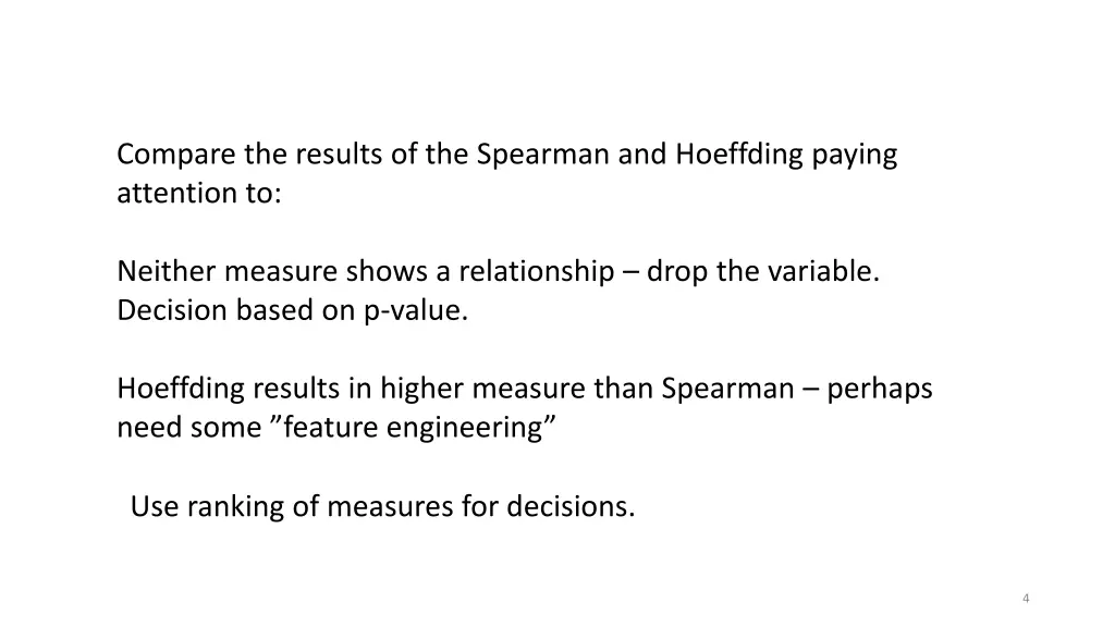 compare the results of the spearman and hoeffding