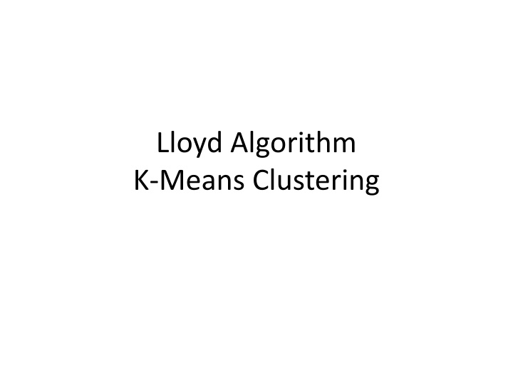 lloyd algorithm k means clustering