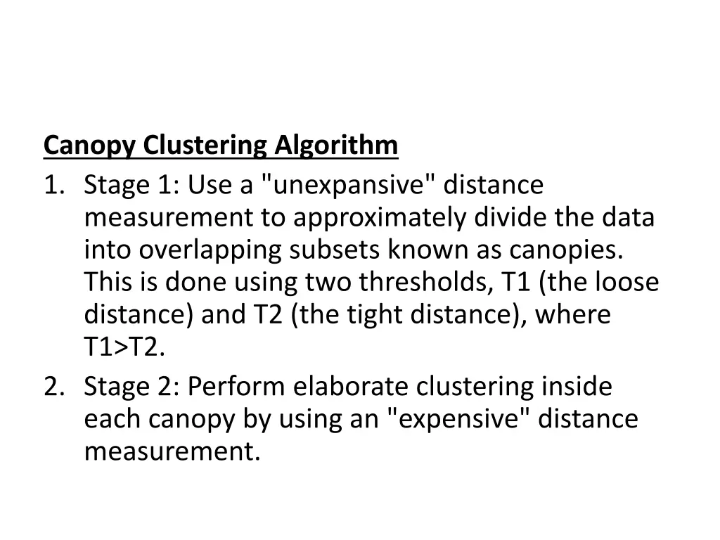 canopy clustering algorithm 1 stage