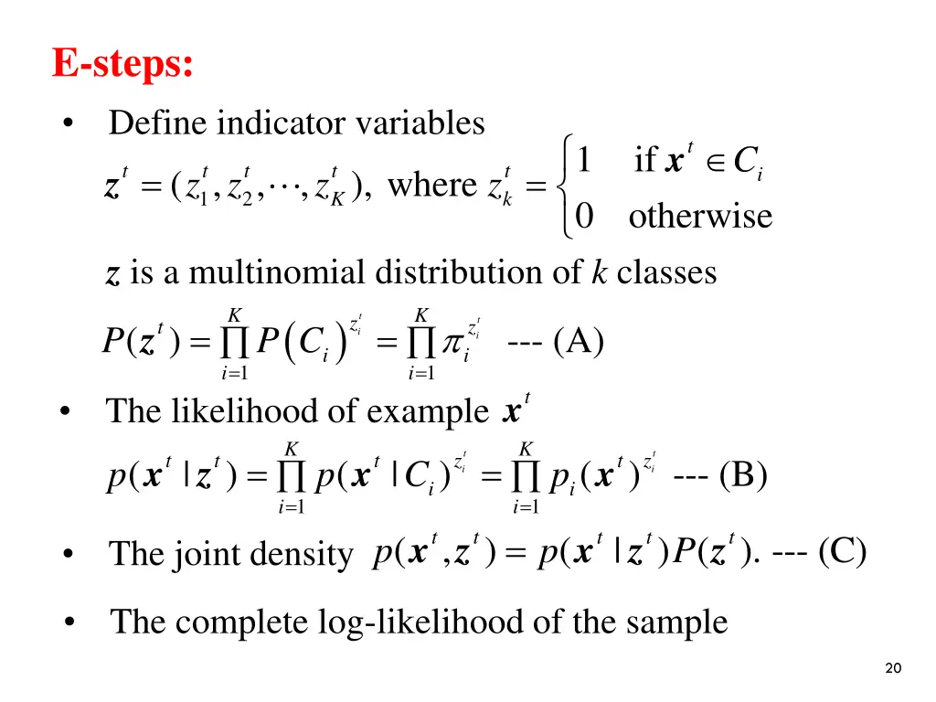 e steps define indicator variables