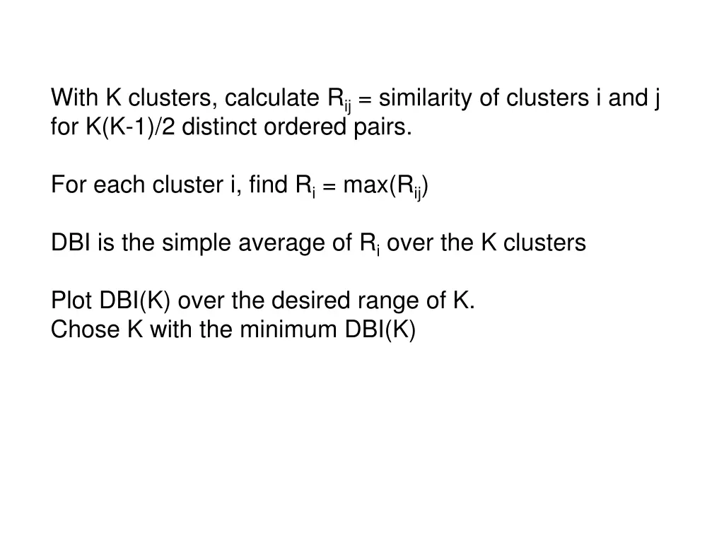 with k clusters calculate r ij similarity