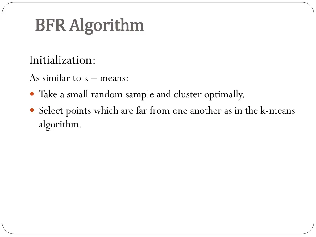 bfr algorithm bfr algorithm 3