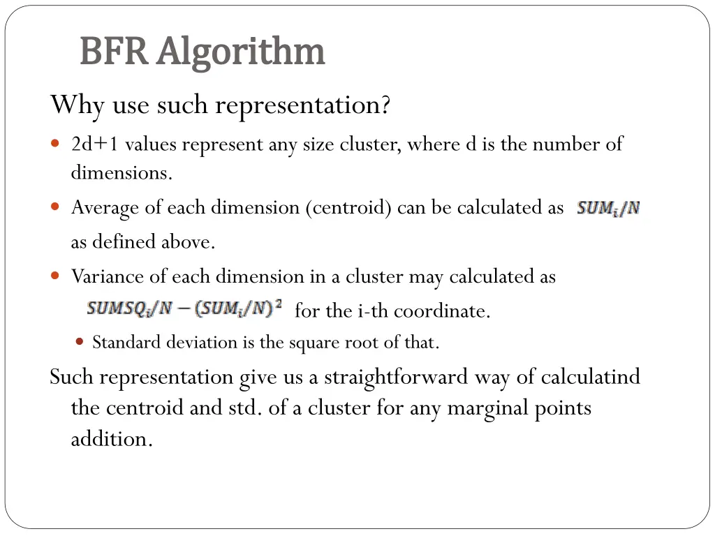 bfr algorithm bfr algorithm why use such
