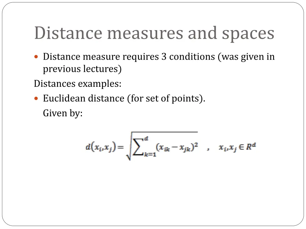 distance measures and spaces