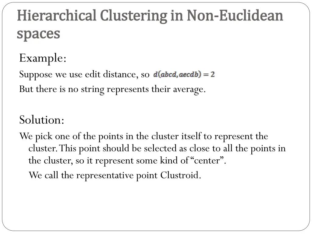 hierarchical clustering in non hierarchical 1