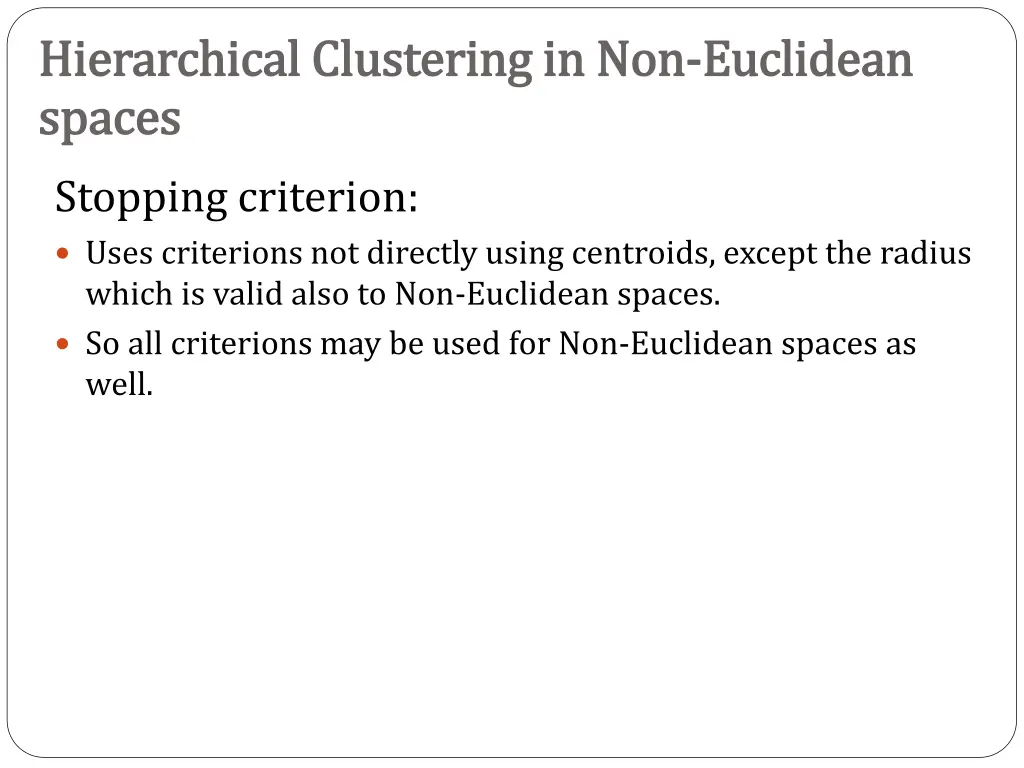 hierarchical clustering in non hierarchical 5
