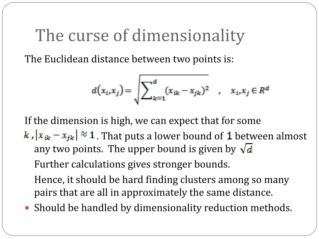 the curse of dimensionality 1