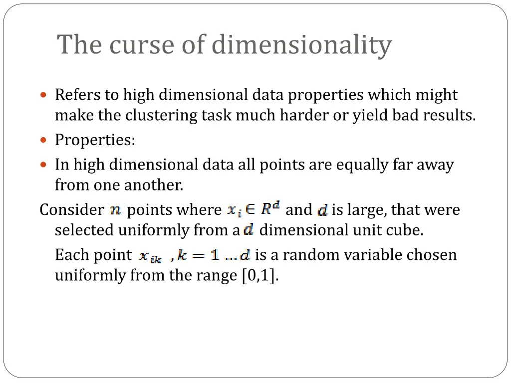 the curse of dimensionality