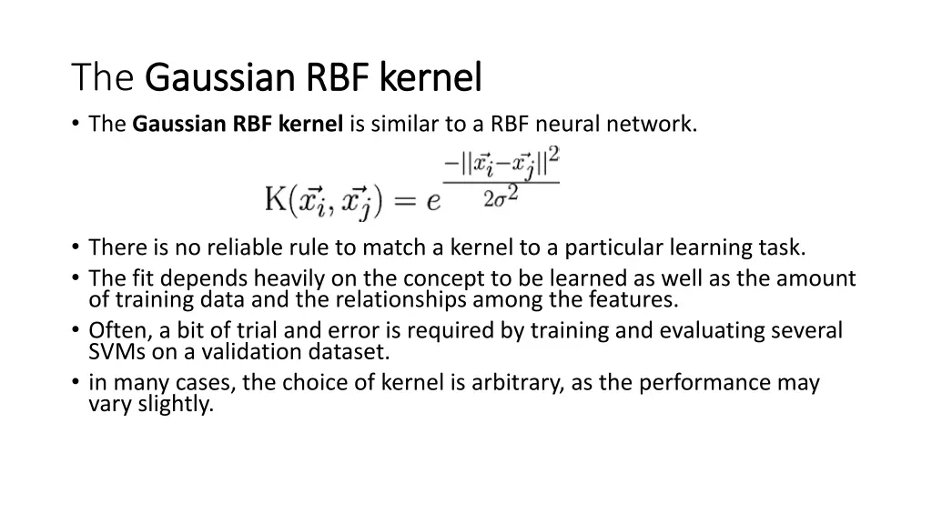 the gaussian rbf kernel gaussian rbf kernel