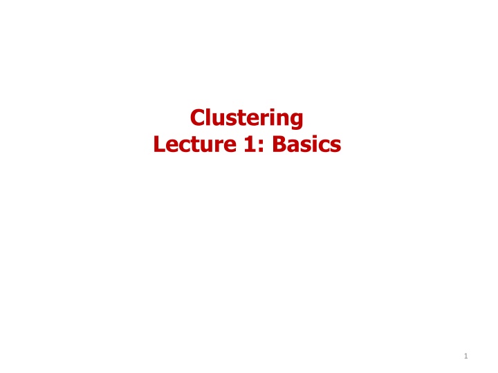 clustering lecture 1 basics