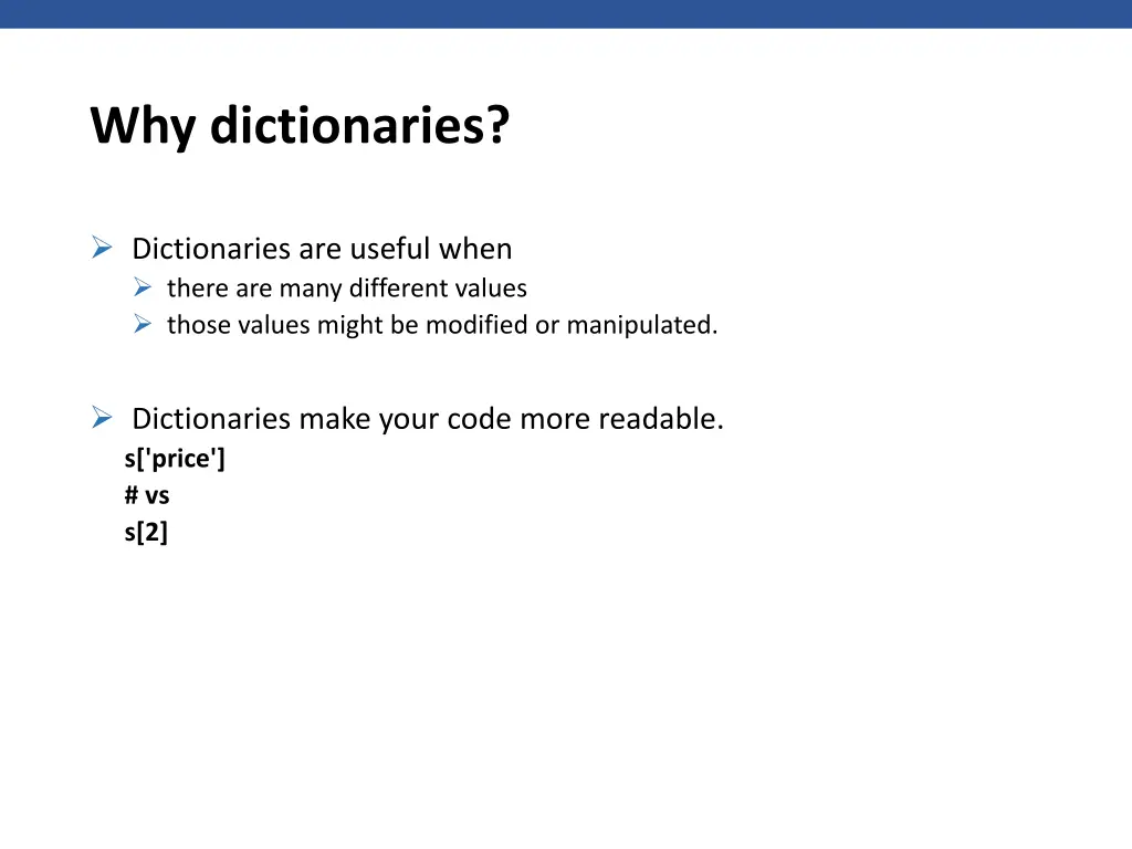 why dictionaries
