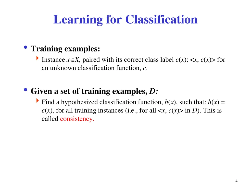 learning for classification
