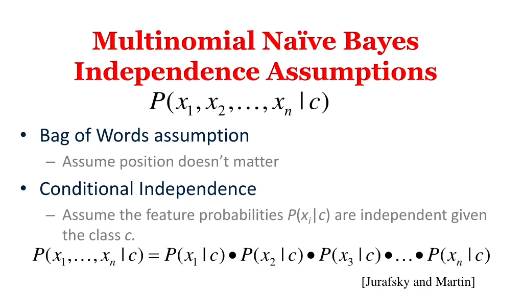 multinomial na ve bayes independence assumptions
