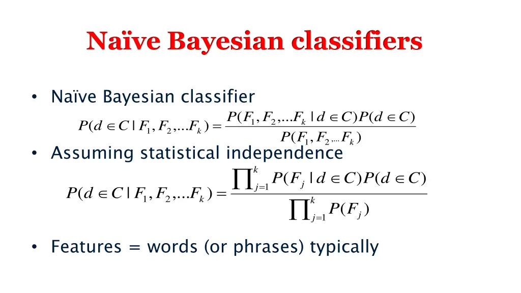 na ve bayesian classifiers