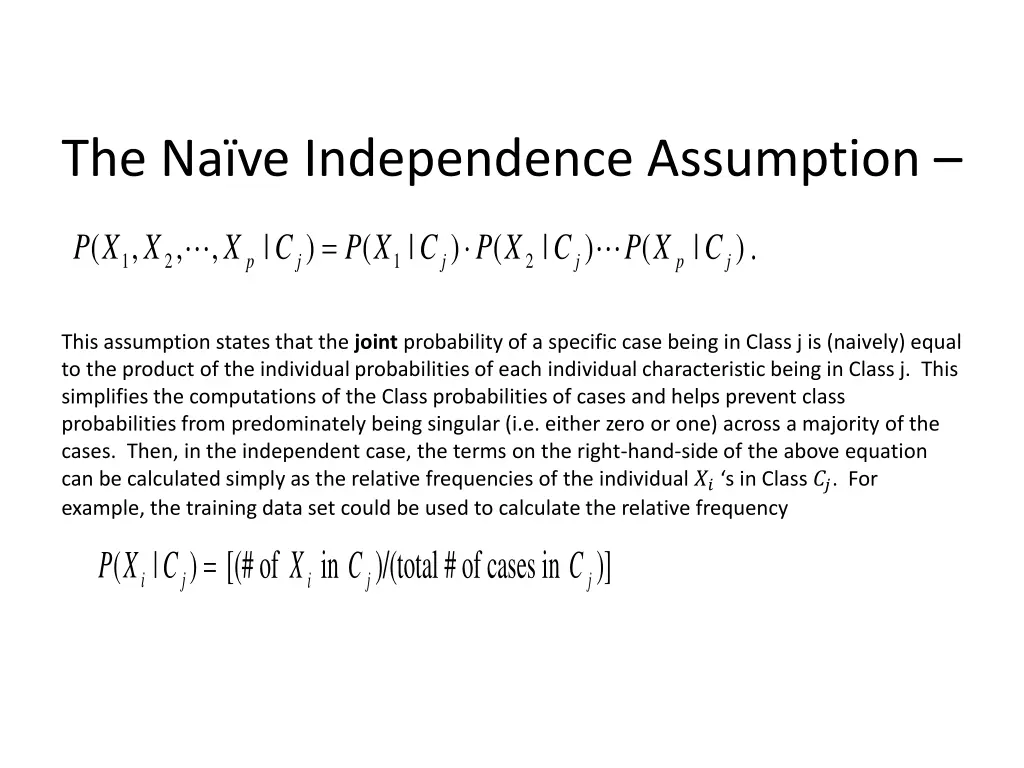 the na ve independence assumption
